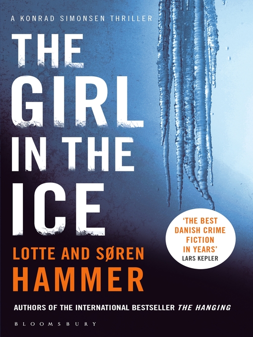 Title details for The Girl in the Ice by Lotte Hammer - Available